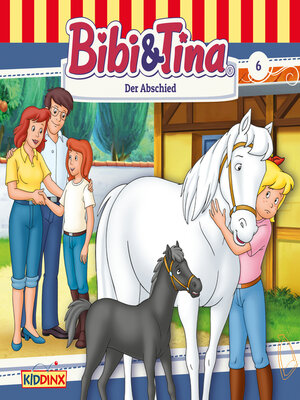 cover image of Bibi & Tina, Folge 6